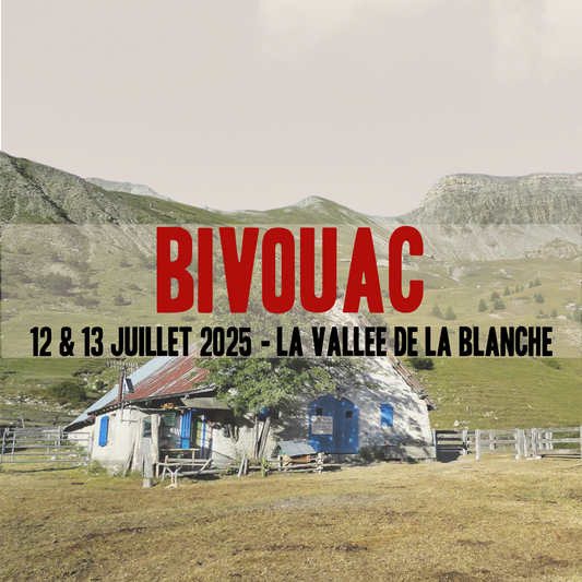 04. Bivouac - La cabane des Mulets