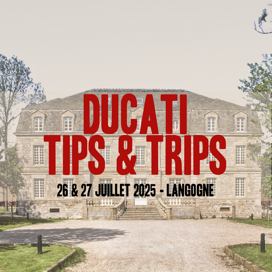 06. Ducati Tips & Trips